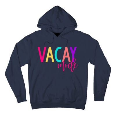 Matching Family Vacation Vacay Mode Summer Tall Hoodie