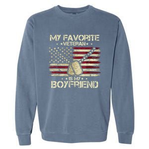 My Favorite Veteran Is My Boyfriend Flags Veterans Day Garment-Dyed Sweatshirt