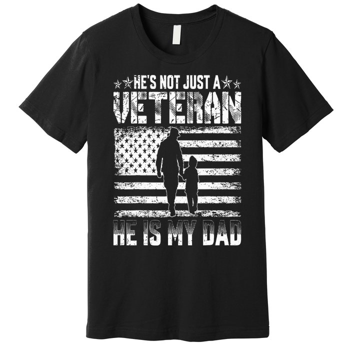 Military Family Veteran Support My Dad US Veteran Patriotic Premium T-Shirt