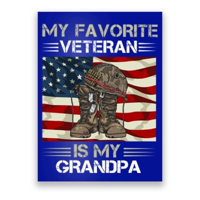 My Favorite Veteran Is My Grandpa American Flag Cool Gift Poster