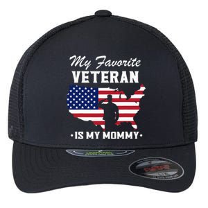 My Favorite Veteran Is My Mommy Flexfit Unipanel Trucker Cap