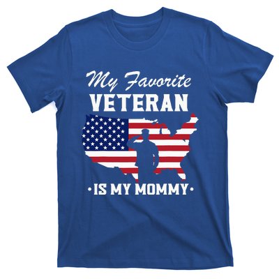 My Favorite Veteran Is My Mommy T-Shirt