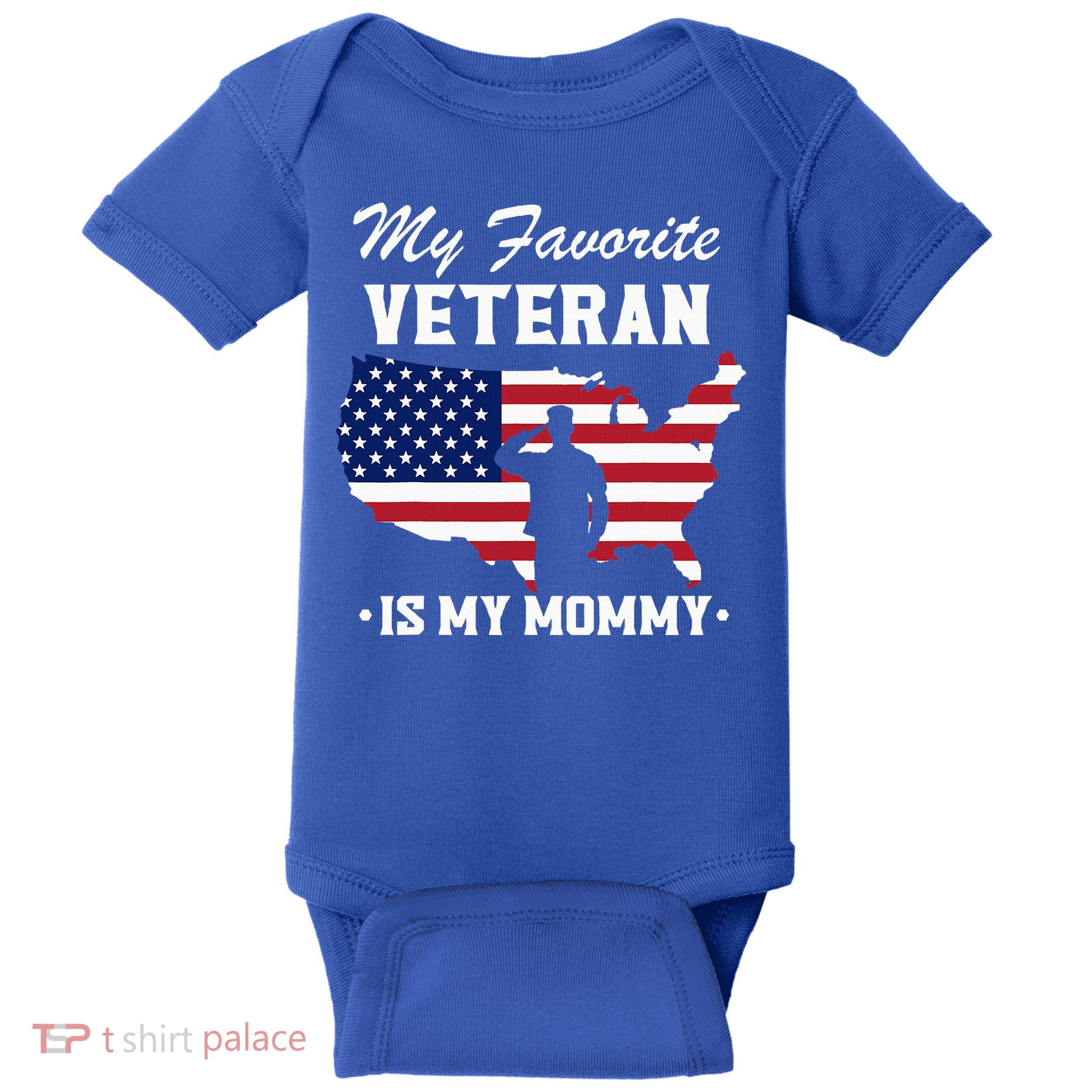 My Favorite Veteran Is My Mommy Baby Bodysuit