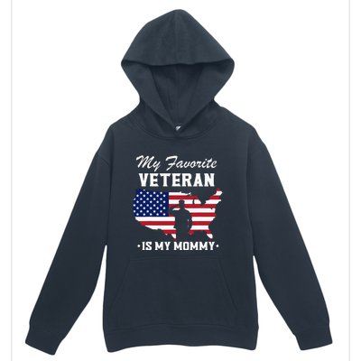 My Favorite Veteran Is My Mommy Urban Pullover Hoodie