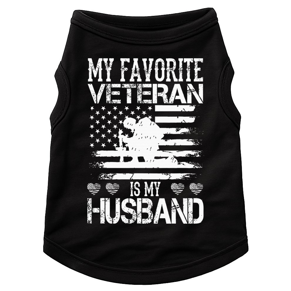 My Favorite Veteran Is My Husband Military Doggie Tank