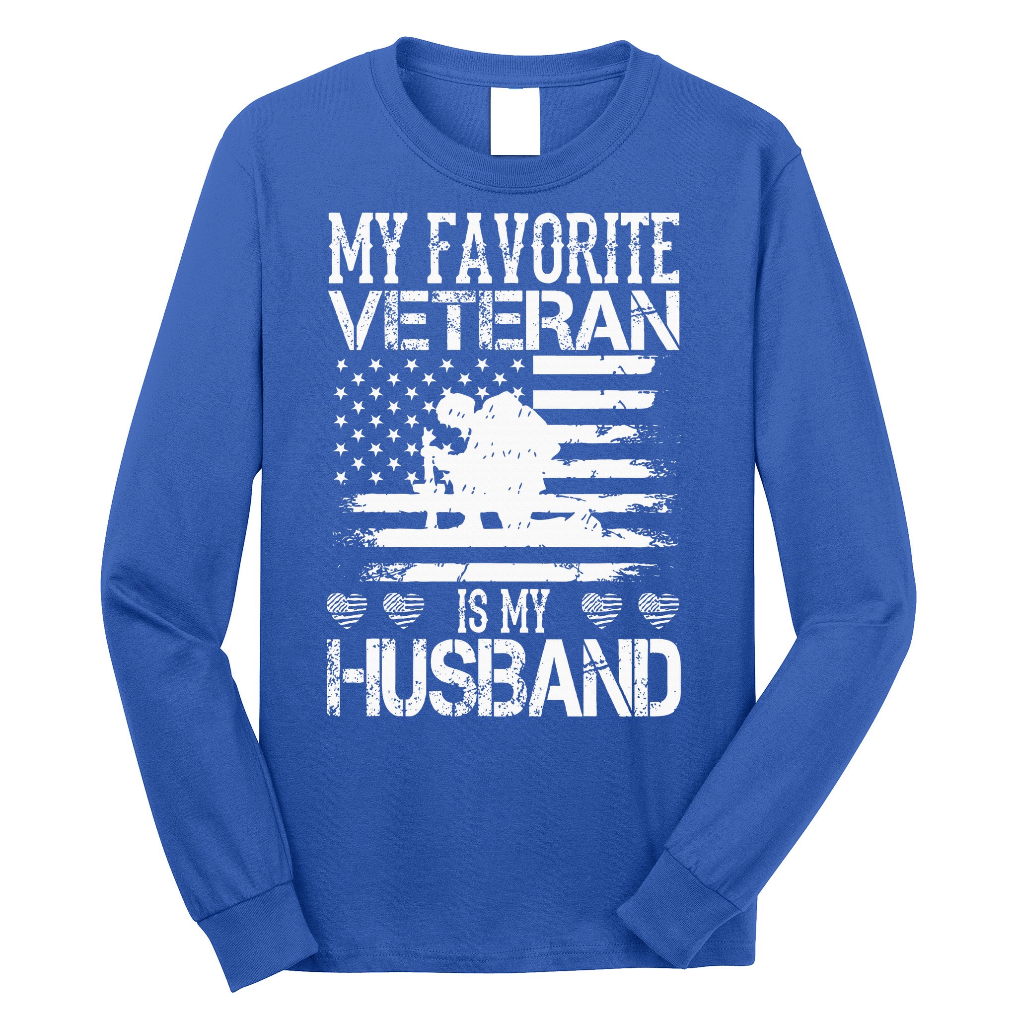 My Favorite Veteran Is My Husband Military Long Sleeve Shirt