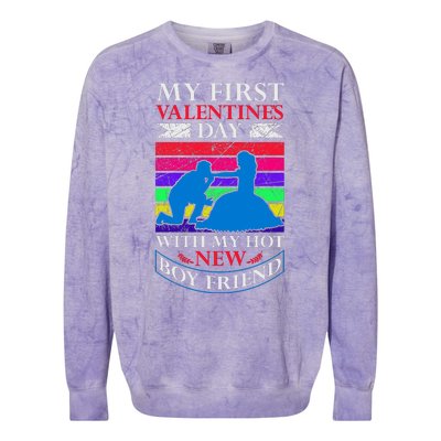 My First Valentine's Day With My Hot New Boyfriend Colorblast Crewneck Sweatshirt