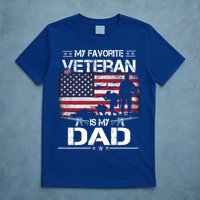 My Favorite Veteran Is My Dad Gift Flag Father Veterans Day Funny Gift T-Shirt