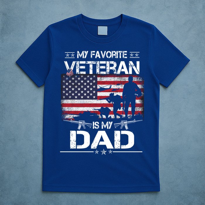 My Favorite Veteran Is My Dad Gift Flag Father Veterans Day Funny Gift T-Shirt