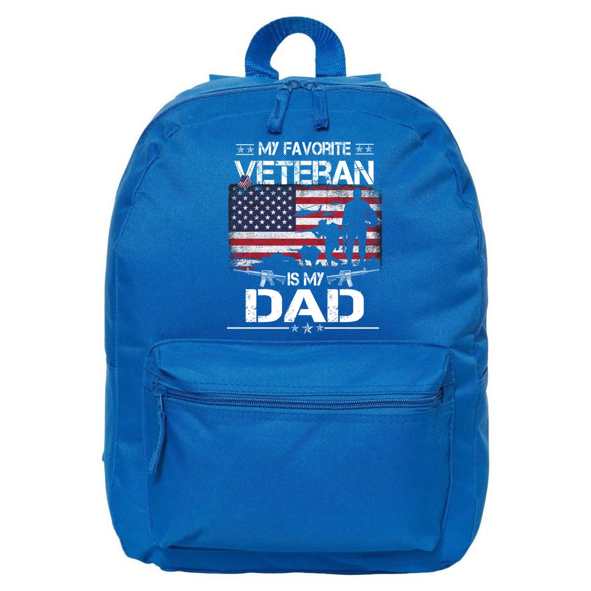 My Favorite Veteran Is My Dad Gift Flag Father Veterans Day Funny Gift 16 in Basic Backpack
