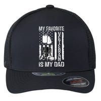 My Favorite Veteran Is My Dad Army Military Veterans Day Flexfit Unipanel Trucker Cap