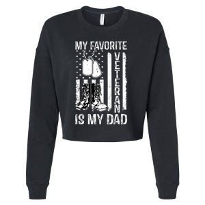 My Favorite Veteran Is My Dad Army Military Veterans Day Cropped Pullover Crew