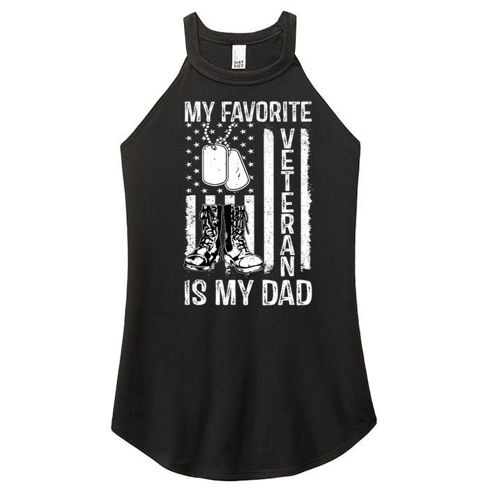 My Favorite Veteran Is My Dad Army Military Veterans Day Women's Perfect Tri Rocker Tank