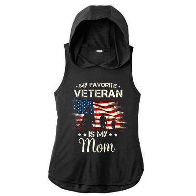 My Favorite Veteran Is My Mom Proud Mom Mother Veterans Day Ladies PosiCharge Tri-Blend Wicking Draft Hoodie Tank