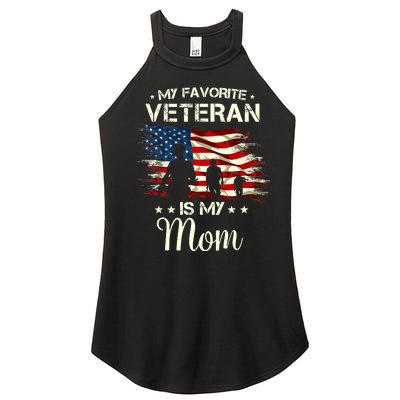 My Favorite Veteran Is My Mom Proud Mom Mother Veterans Day Women’s Perfect Tri Rocker Tank