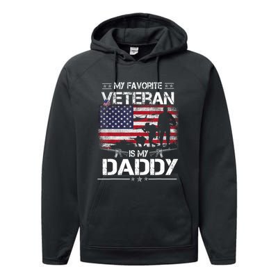 My Favorite Veteran Is My Daddy Flag Father Veterans Day Performance Fleece Hoodie