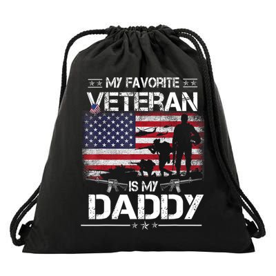 My Favorite Veteran Is My Daddy Flag Father Veterans Day Drawstring Bag