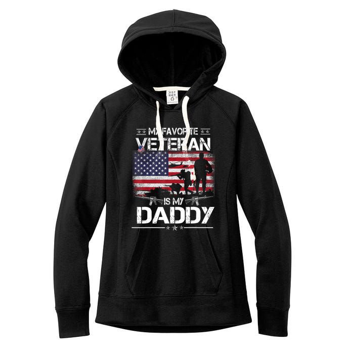 My Favorite Veteran Is My Daddy Flag Father Veterans Day Women's Fleece Hoodie