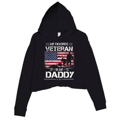 My Favorite Veteran Is My Daddy Flag Father Veterans Day Crop Fleece Hoodie