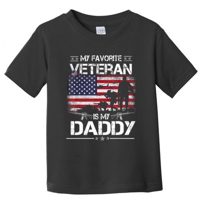 My Favorite Veteran Is My Daddy Flag Father Veterans Day Toddler T-Shirt