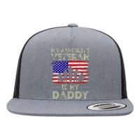 My Favorite Veteran Is My Daddy American Flag Veterans Day Flat Bill Trucker Hat