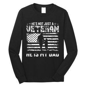 Military Family Veteran Support My Dad US Veteran Patriotic Long Sleeve Shirt