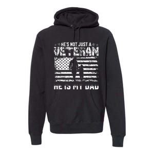 Military Family Veteran Support My Dad US Veteran Patriotic Premium Hoodie