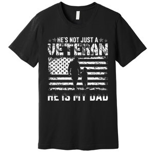 Military Family Veteran Support My Dad US Veteran Patriotic Premium T-Shirt