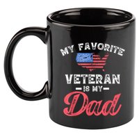 My Favorite Veteran Is My Dad Military Veterans Day 11oz C Handle Ceramic Mug