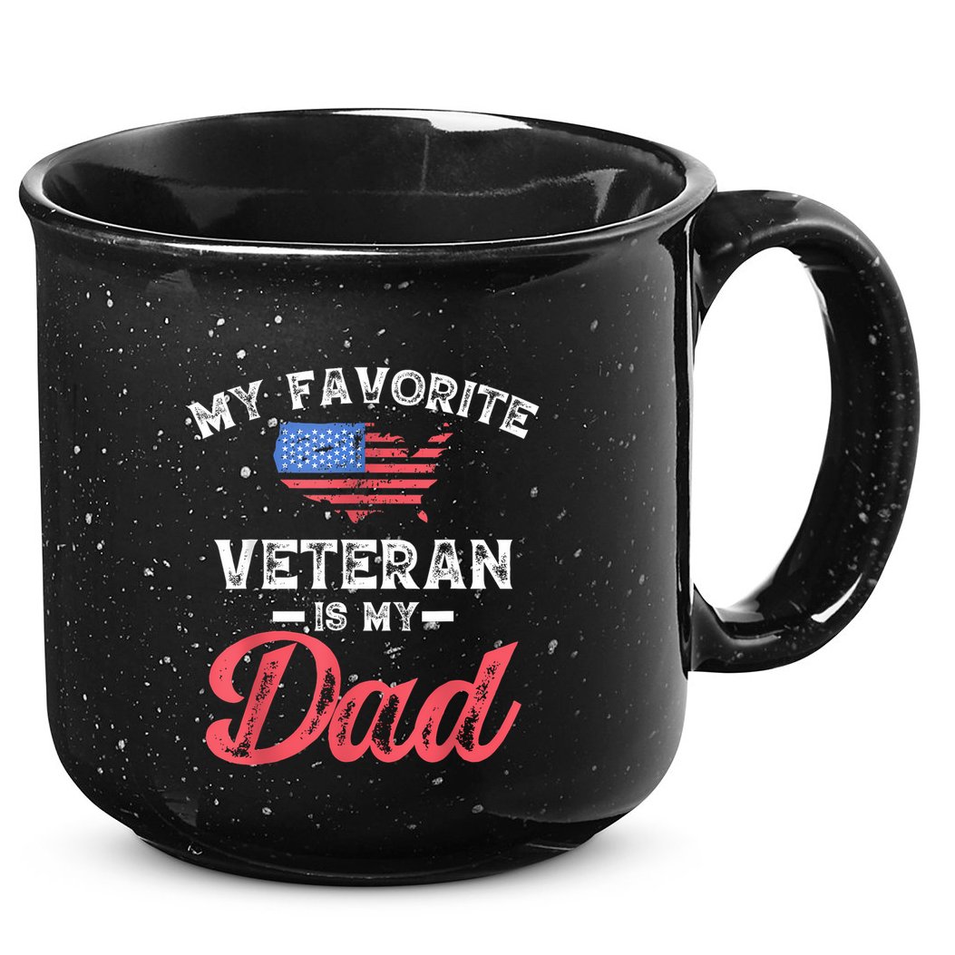 My Favorite Veteran Is My Dad Military Veterans Day 15oz Campfire Ceramic Mug