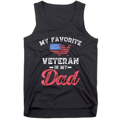 My Favorite Veteran Is My Dad Military Veterans Day Tank Top