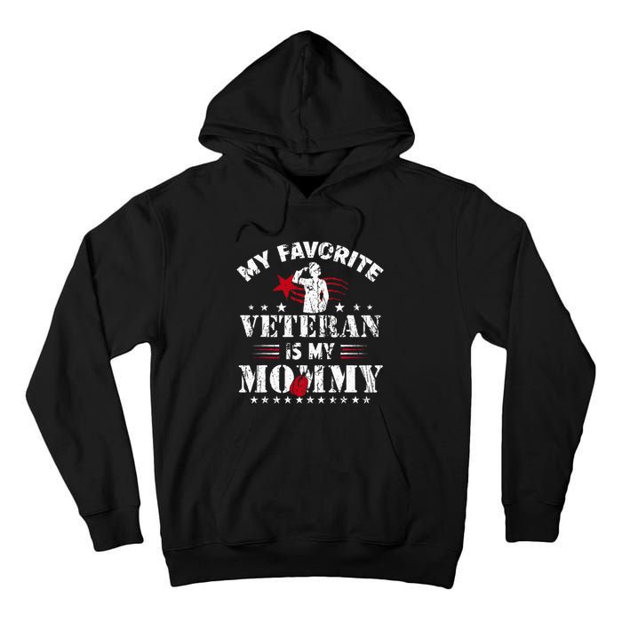 My Favorite Veteran Is My Mommy Usa Flag Vintage Tall Hoodie