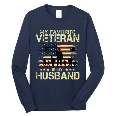 My Favorite Veteran Is My Husband Patriots Military Long Sleeve Shirt