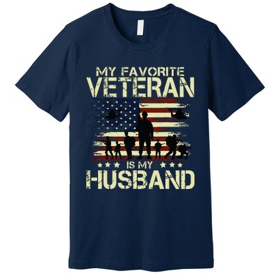 My Favorite Veteran Is My Husband Patriots Military Premium T-Shirt