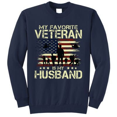 My Favorite Veteran Is My Husband Patriots Military Tall Sweatshirt