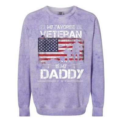 My Favorite Veteran Is My Daddy Flag Father Veterans Day Colorblast Crewneck Sweatshirt