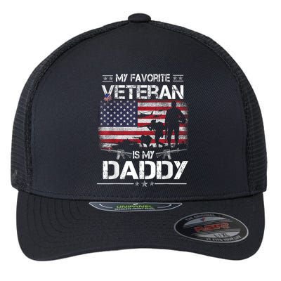 My Favorite Veteran Is My Daddy Flag Father Veterans Day Flexfit Unipanel Trucker Cap