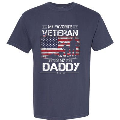 My Favorite Veteran Is My Daddy Flag Father Veterans Day Garment-Dyed Heavyweight T-Shirt