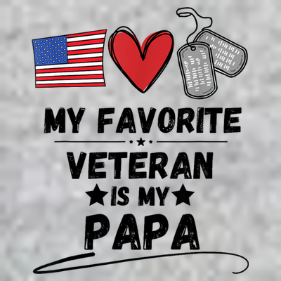 My Favorite Veteran Is My Papa Father Veterans Day T-Shirt