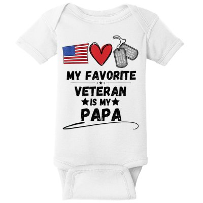 My Favorite Veteran Is My Papa Father Veterans Day Baby Bodysuit