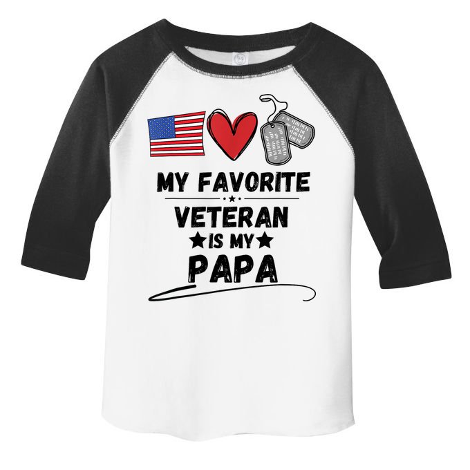 My Favorite Veteran Is My Papa Father Veterans Day Toddler Fine Jersey T-Shirt