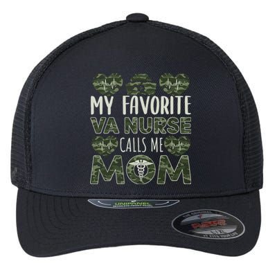 My Favorite Va Nurse Calls Me Mom Va Nurse Mom Gift Flexfit Unipanel Trucker Cap