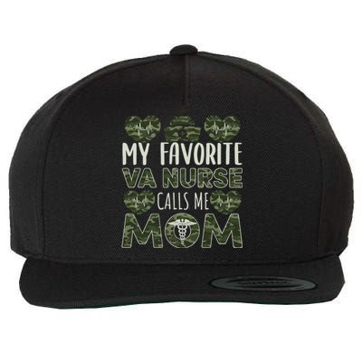 My Favorite Va Nurse Calls Me Mom Va Nurse Mom Gift Wool Snapback Cap