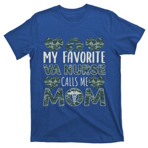 My Favorite Va Nurse Calls Me Mom Va Nurse Mom Gift T-Shirt