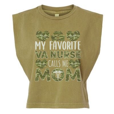 My Favorite Va Nurse Calls Me Mom Va Nurse Mom Gift Garment-Dyed Women's Muscle Tee