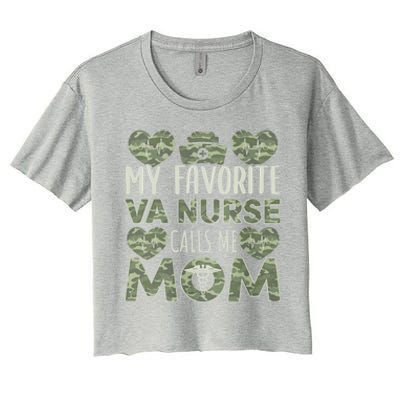 My Favorite Va Nurse Calls Me Mom Va Nurse Mom Gift Women's Crop Top Tee