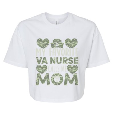 My Favorite Va Nurse Calls Me Mom Va Nurse Mom Gift Bella+Canvas Jersey Crop Tee