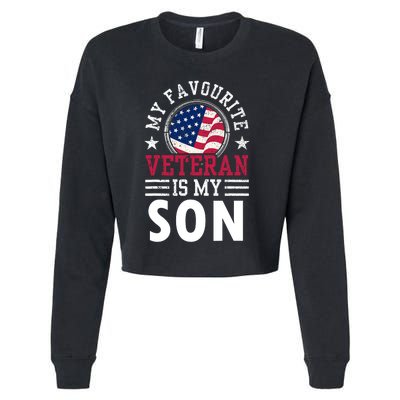 My Favorite Veteran Is My Son Veterans Relatives Pride Cropped Pullover Crew