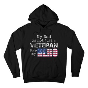 Military Family Veteran Support My Dad Us Veteran My Hero Hoodie