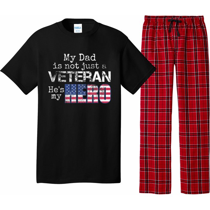 Military Family Veteran Support My Dad Us Veteran My Hero Pajama Set